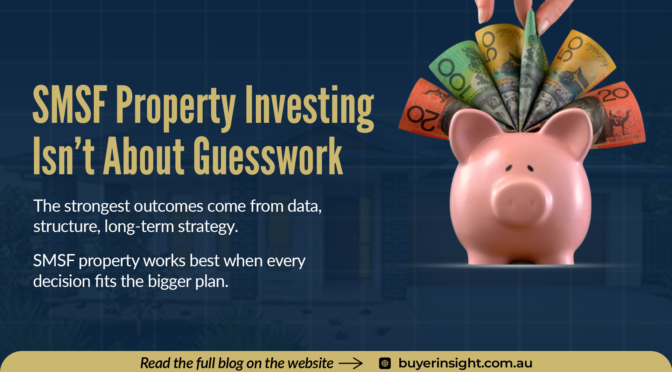 SMSF Property Investment Strategy: A Data-Driven Formula to Build Property Wealth.